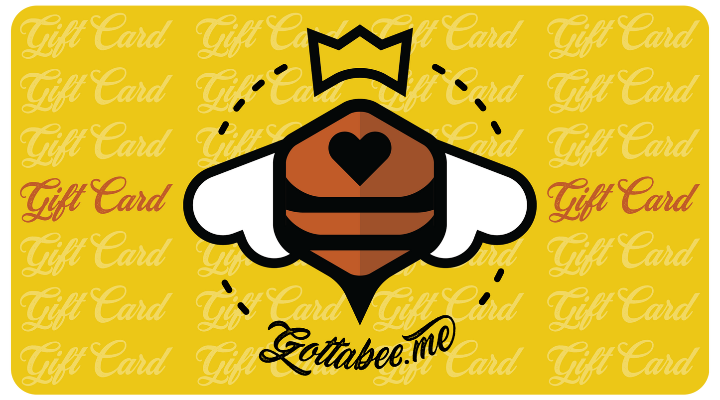 Gottabee.me Digital Gift Card