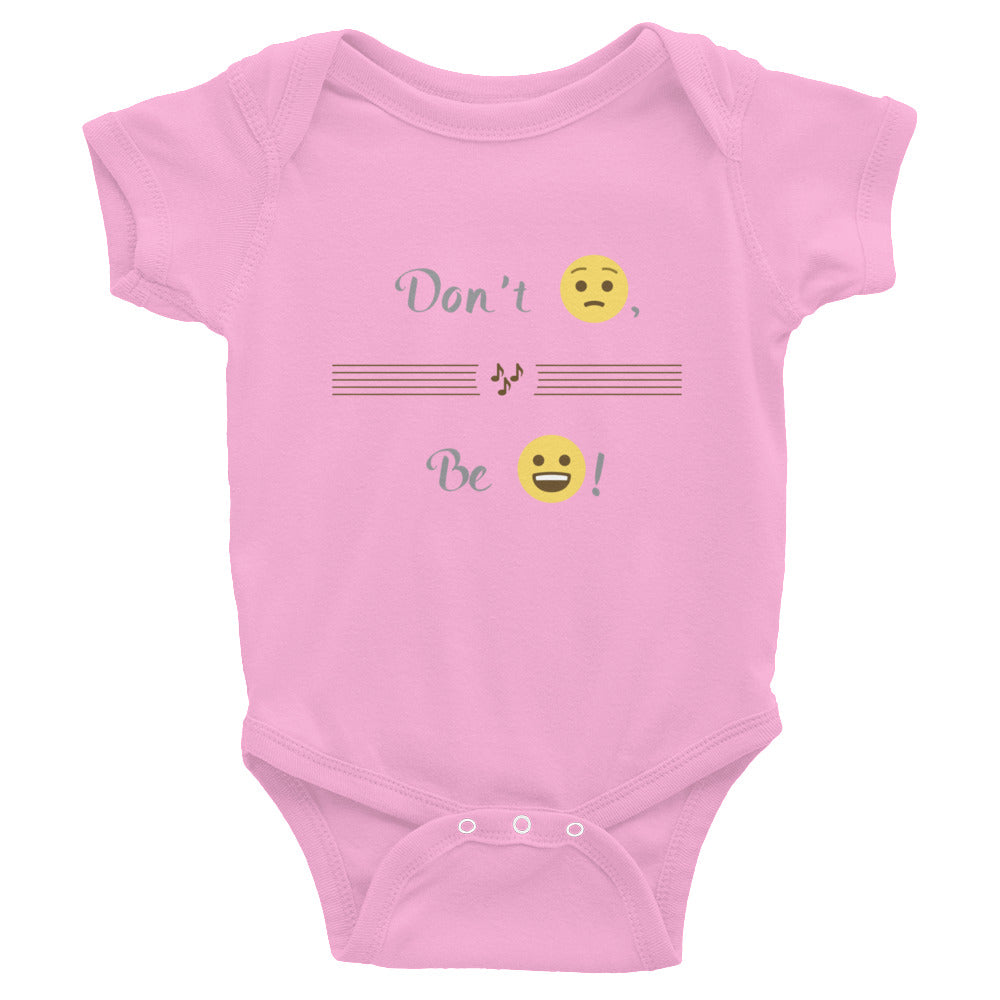 Don't Worry - Infant Bodysuit