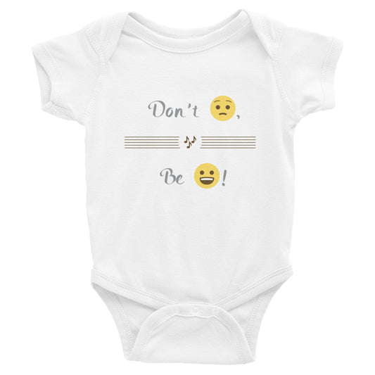 Don't Worry - Infant Bodysuit