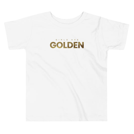 Girls Are Golden - Toddler Short Sleeve Tee