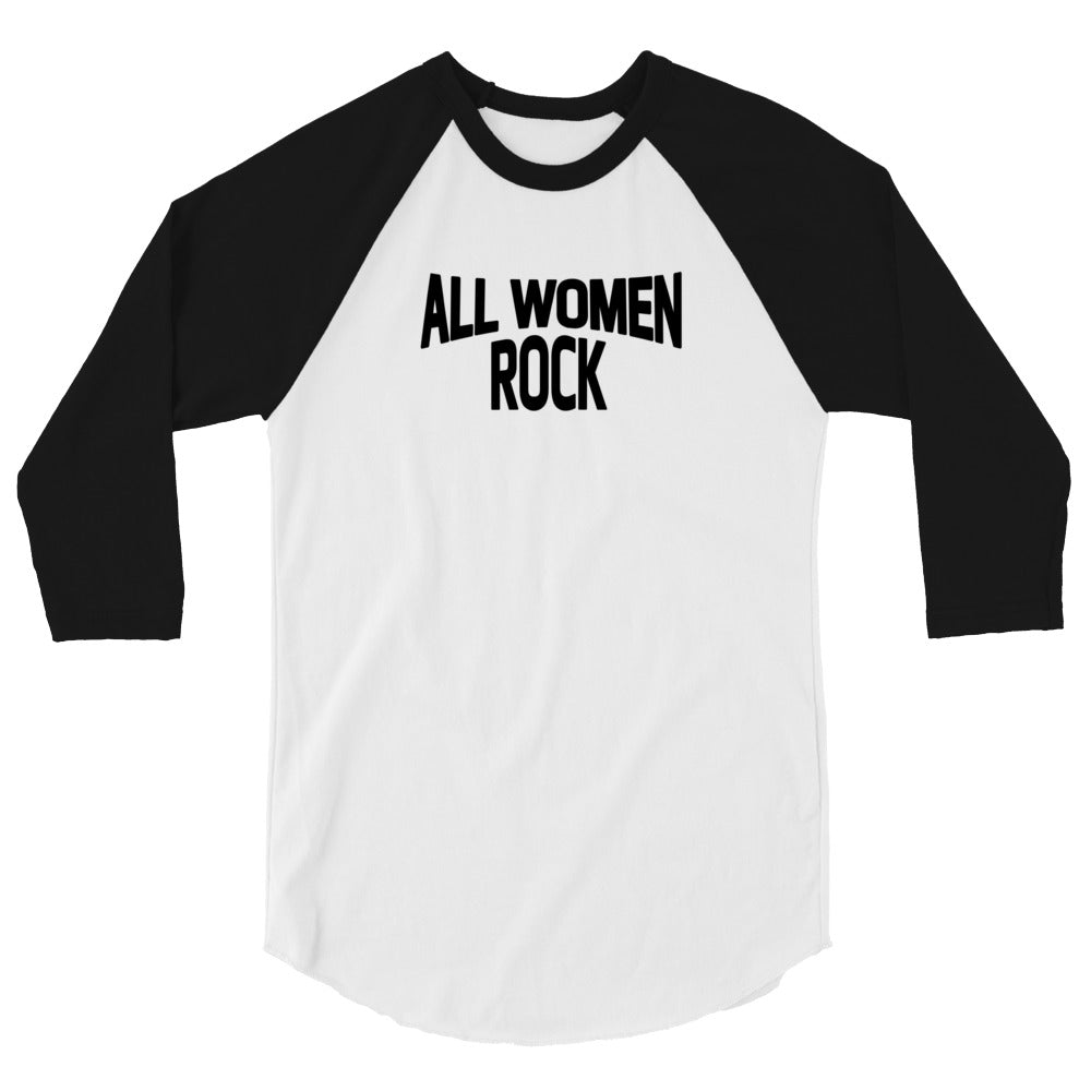 All Women Rock - 3/4 sleeve raglan shirt