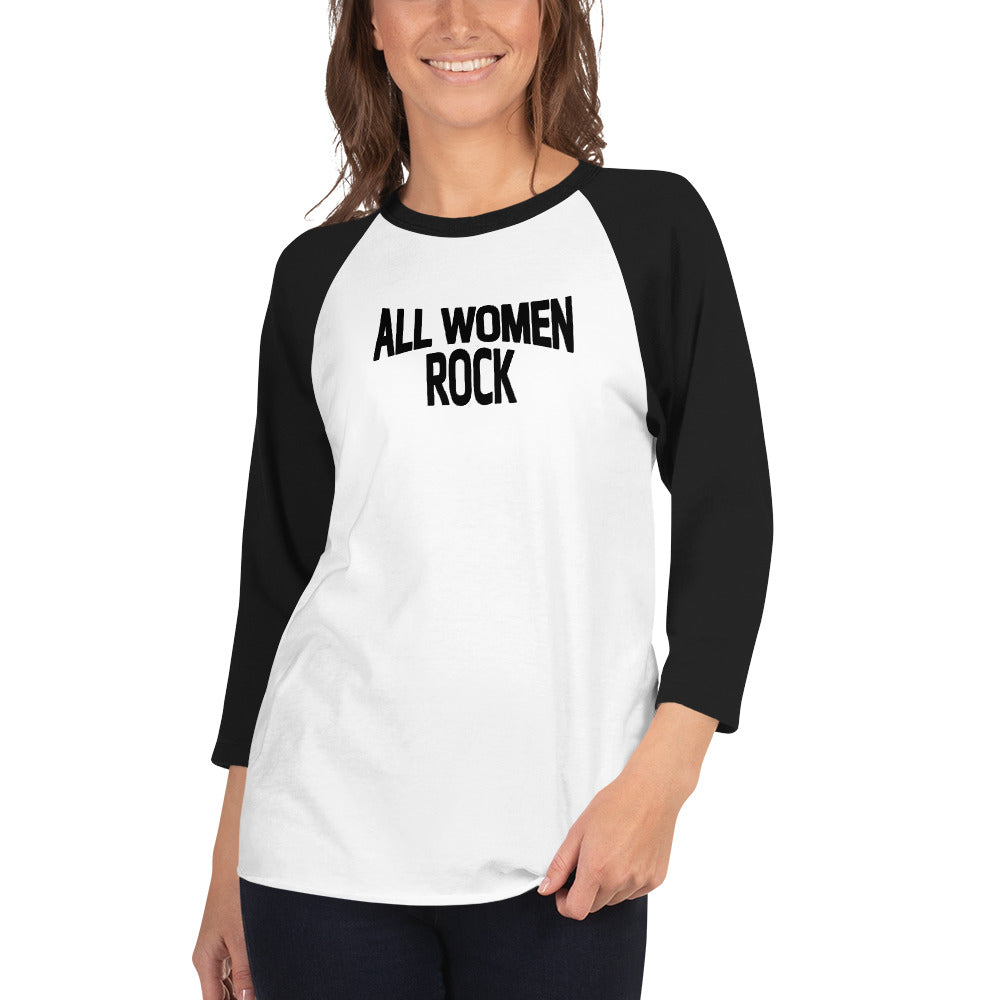 All Women Rock - 3/4 sleeve raglan shirt