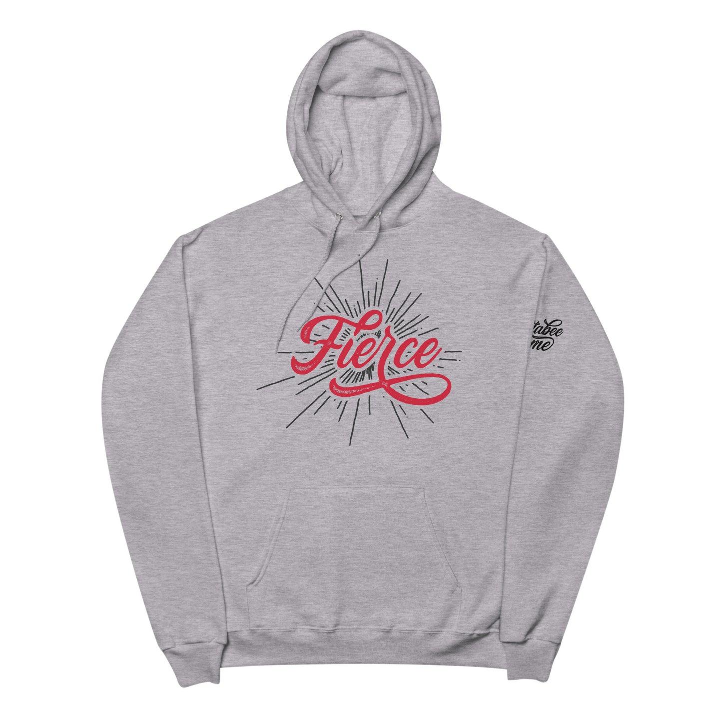 Fierce - Unisex fleece hoodie