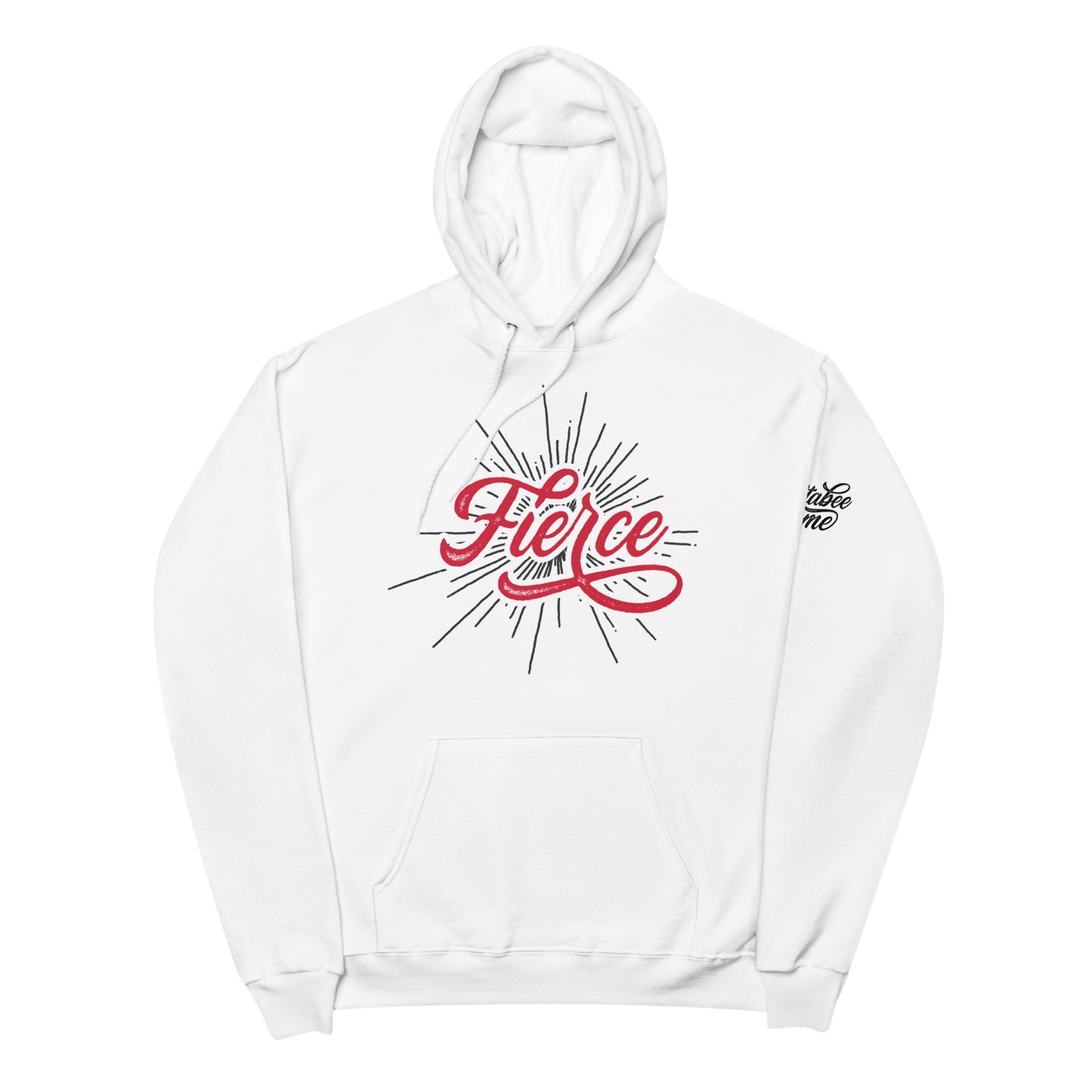 Fierce - Unisex fleece hoodie