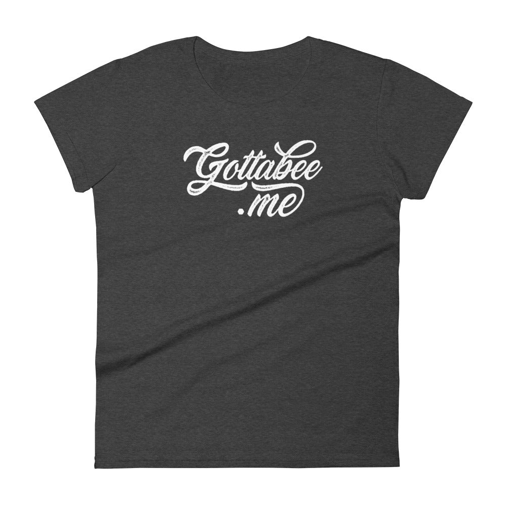 Gottabee.me - Women's short sleeve t-shirt